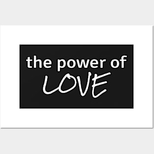 Power of Love Posters and Art